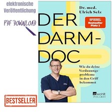 Der Darm-Doc: Wie du deine Verdauungsprobleme...