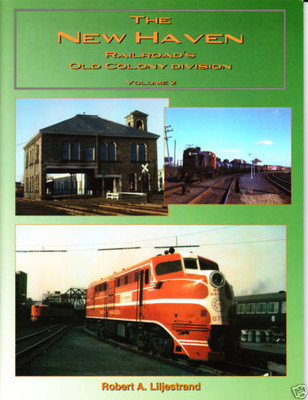 New Haven Railroad s OLD COLONY DIVISION: Stadt Boston nach Cape Cod (NEUES BUCH)