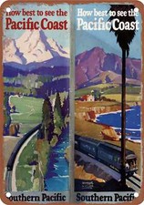 METAL SIGN - 1928 Southern Pacific See the Pacific Coast - Vintage Rusty Look