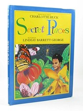 Secret Places by Charlotte Huck