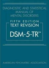 Diagnostic and Statistical Manual of Mental Disorders, DSM 5-TR Hardcover
