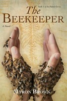 Myron Brown | The Beekeeper | Taschenbuch | Englisch (2024) | The Palmer Series