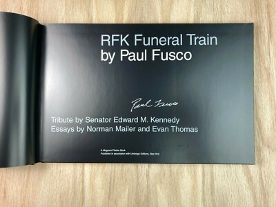 RFK Funeral Train by Paul Fusco, Edward M. Kennedy, Norman Mailer