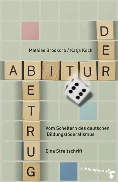 Der Abiturbetrug | Mathias Brodkorb (U. A.) | Deutsch | Buch | 152 S. | 2020-image