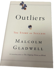 Outliers: The Story of Success - Hardcover, Malcolm Gladwell, 9780316017923