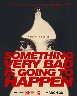 Something Very Bad Is Going to Happen Horror Series Poster
