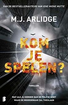 Kom je spelen?: Wat als jij eerder dan de politie weet w... | Buch | Zustand gut