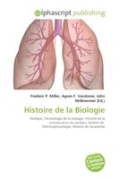 Frederic P. Miller (U. A.) | Histoire De La Biologie | Taschenbuch | FranzöSisch