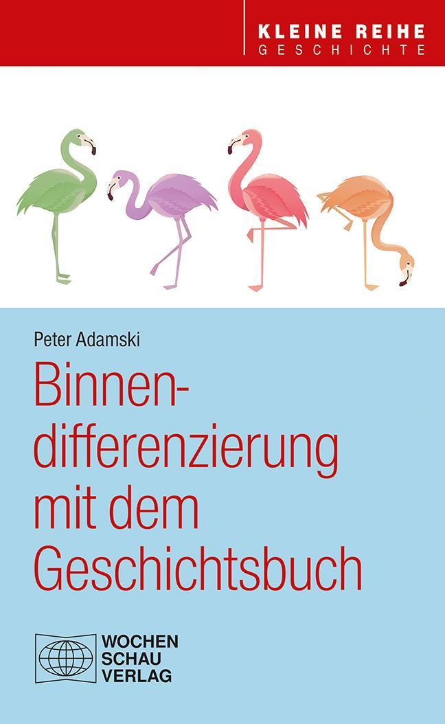 Binnendifferenzierung Mit Dem Geschichtsbuch Peter Adamski