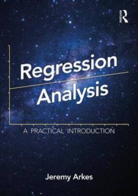 Regression Analysis: A Practical Introduction - Paperback - GOOD