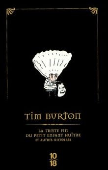 La triste fin du petit enfant huître : et autres histoir... | Buch | Zustand gut