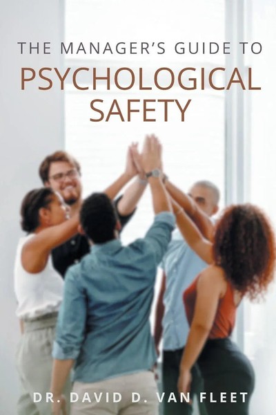 The Manager's Guide To Psychological Safety David D. Van Fleet Taschenbuch 2025-image