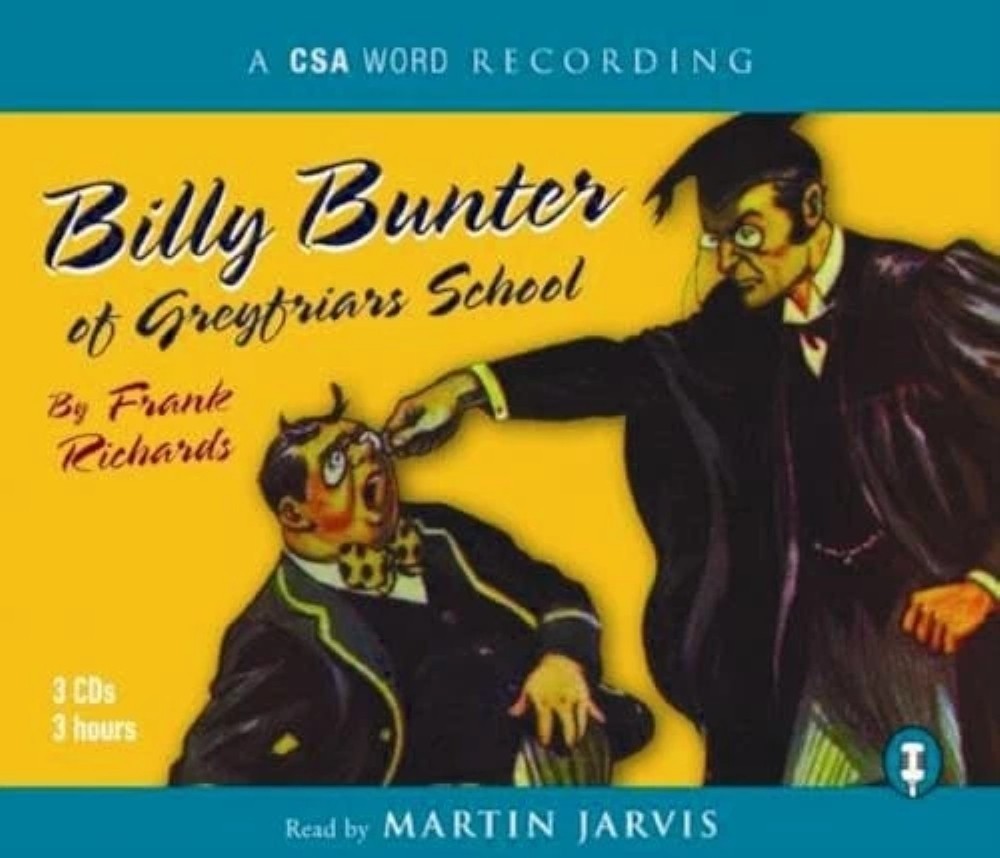 Billy Bunter of Greyfriars School by Richards, Frank CD-Audio Book