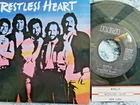 RESTLESS HEART 45 RPM 7" VINYL - Wheels W/PIC SLEEVE AND TITLE STRIP