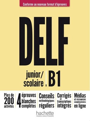 DELF junior / scolaire B1 - Conforme au nouveau format d'épreuves Nelly Mous