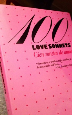 100 Love Sonnets/Cien Sonetos De Amor (Texas Pan American Series) (English a...