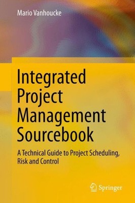 Mario Vanhoucke | Integrated Project Management Sourcebook | Buch | Englisch