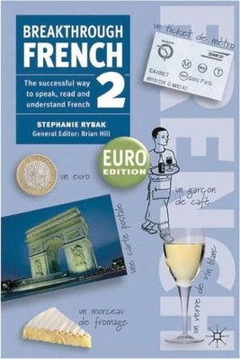 Breakthrough French 2 Euro edition (Boo..., Hill, Brian