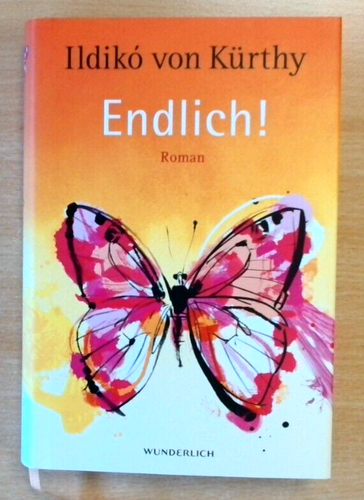 Endlich! - Ildikó von Kürthy (2010, Gebundene Ausgabe) (Zustand sehr gut!!!)
