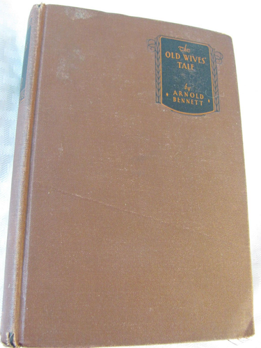 The Old Wives' Tale by Arnold Bennett 1911 Edition ~ Grosset and Dunlap - Picture 2 of 13