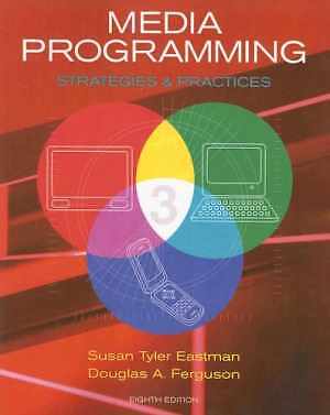 Media Programming: Strategies - Paperback, by Eastman Susan Tyler - Very Good
