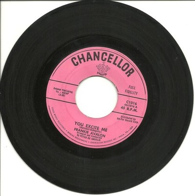 Frankie Avalon-You Excite Me-45 RPM-Rock-Chancellor C1016-vinyl-record-VG+-1958