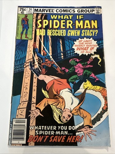 What If… #24 (Marvel) What If Spider-Man Had Rescued Gwen Stacy?