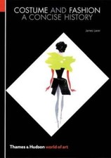 Costume and Fashion: A Concise History by James Laver: Used