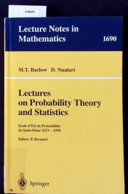 Lectures on probability theory and statistics. Lecture Notes in Mathematics; Vol