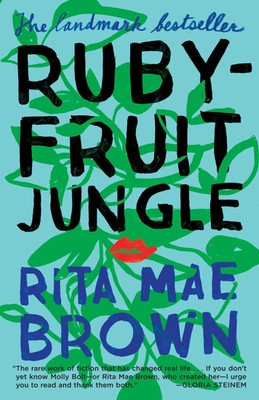 Rubyfruit Jungle A Novel Rita Mae Brown Taschenbuch Einband - flex.(Paperback)