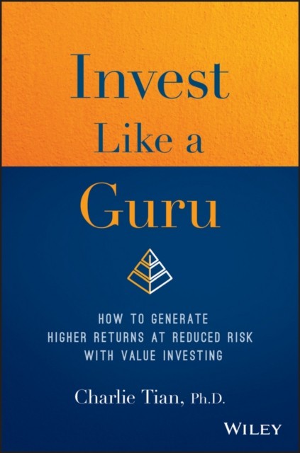 Invest Like a Guru by Charlie Tian (Hardback Book)