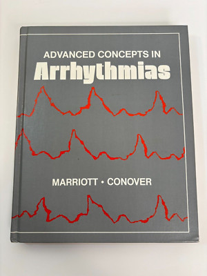 Advanced Concepts in Arrhythmias Conover RN BSN  Hardcover 1983 1st Ed 1st Print