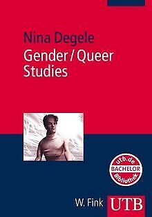 Gender / Queer Studies: Eine Einführung (Uni-Taschenbüch... | Buch | Zustand gut - Nina Degele