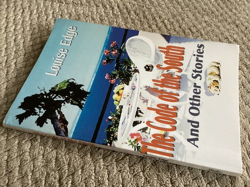 *Signed* Code of the South & Other Stories by Louise Edge (2000, Trade PB) - Picture 4 of 6