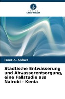 Isaac A. Alukwe | StäDtische EntwäSserung Und Abwasserentsorgung, Eine...