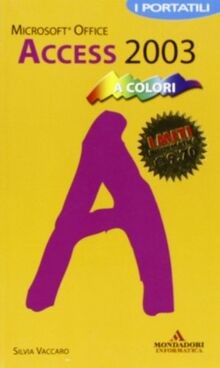 Microsoft Office Access 2003. I portatili a colori von V... | Buch | Zustand gut