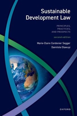 Nachhaltiges Entwicklungsrecht: Prinzipien, Praktiken und Perspektiven [Taschenbuch]