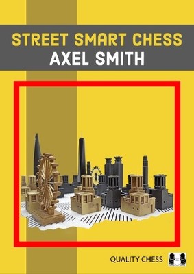 Axel Smith Street Smart Chess (Paperback)