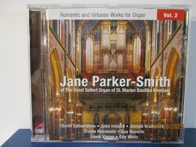 Jane Parker Smith - Romantic & Virtuoso Works For Organ - 2- MINT - 25-2887