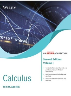 Calculus, Volume 1 by Tom M. Apostol, 2ND INTERNATIONAL EDITION