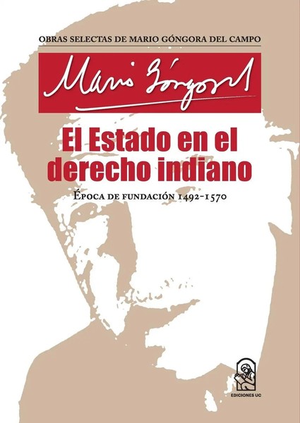El Estado En El Derecho Indiano Mario GóNgora Taschenbuch Spanisch 2023-image