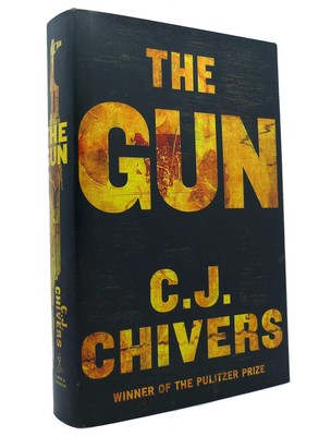The Gun - hardcover Chivers, C. J.