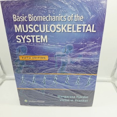 Basic Biomechanics of the Musculoskeletal System 5th Edition Nordin Sealed