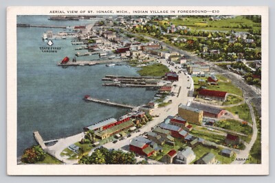 Aerial View of St Ignace Michigan Indian Village in Foreground Postcard