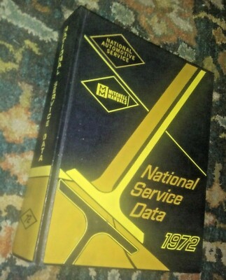 National Service Data 1972 National Auto Service Mitchell Manuals Ford GM Mopar
