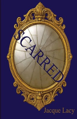 Jacque Lacy | Scarred | Taschenbuch | Englisch (2025) | EAN 9798999154729