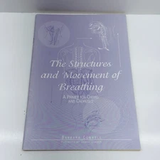 The Structures and Movement of Breathing Barbara Conable 2000 Illustrated GIA
