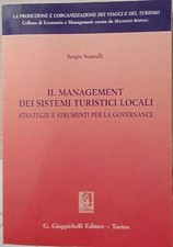 Il management dei sistemi turistici locali. Strategie e strumenti per la governa