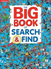 The Big Book of Search & Find-Packed with Hilarious Scenes and Amusi - VERY GOOD