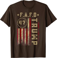 Funny Fafo Trump President Trump Fafo American Unisex T-Shirt